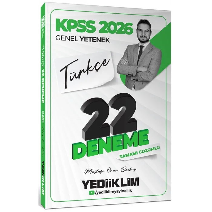 Yediiklim Yayınları 2026 KPSS Genel Yetenek Türkçe Tamamı Çözümlü 22 Deneme Sınavı [Unbound] [Jan 01, 2025] Mustafa Onur Bozkuş