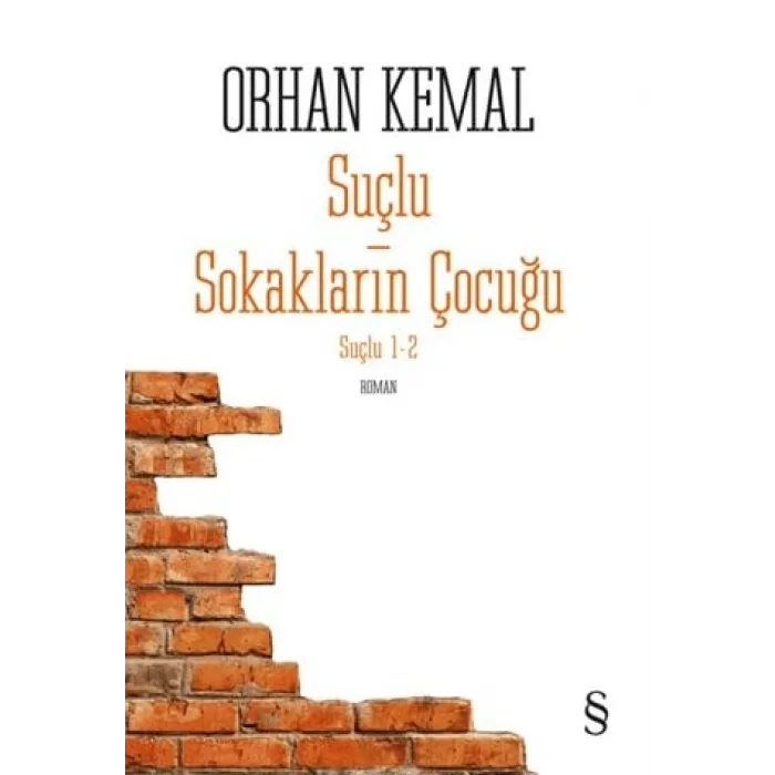 Suçlu 1-2 (2 Kitap Bir Arada): Birinci Kitap: Suçlu - İkinci Kitap: Sokakların Çocuğu [Paperback] [Jul 21, 2025] Orhan Kemal