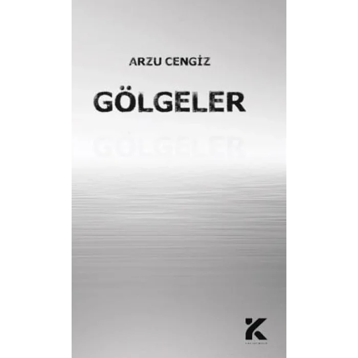 Gölgeler [Unbound] [Nov 14, 2024] Arzu Cengiz
