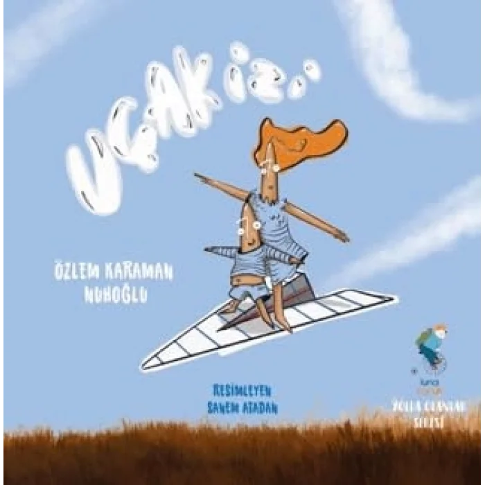 Uçak İzi [Paperback] [Jul 21, 2025] Özlem Karaman Nuhoğlu