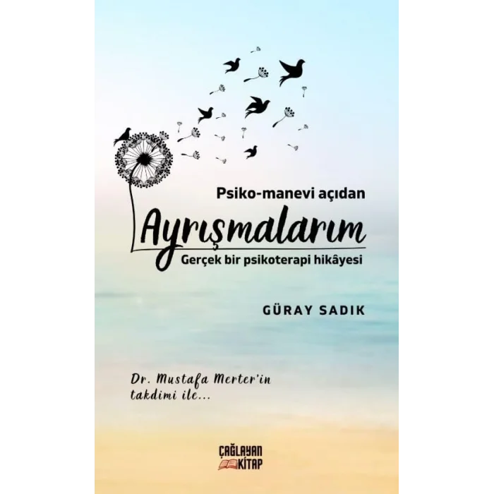 Psiko - Manevi Açıdan Ayrışmalarım - Gerçek Bir Psikoterapi Hikayesi [Paperback] [Apr 16, 2025] Güray Sadık
