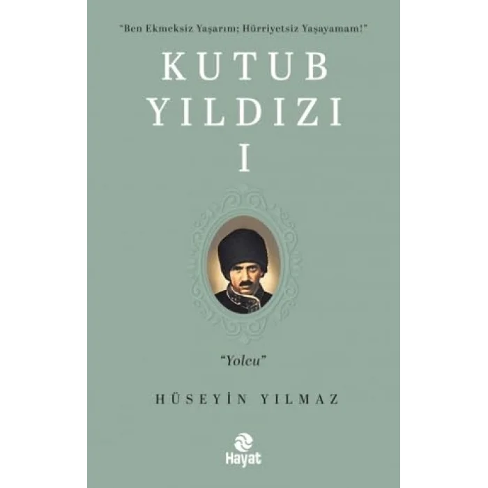 Kutub Yıldızı 1 [Unbound] [Nov 14, 2024] Hüseyin Yılmaz
