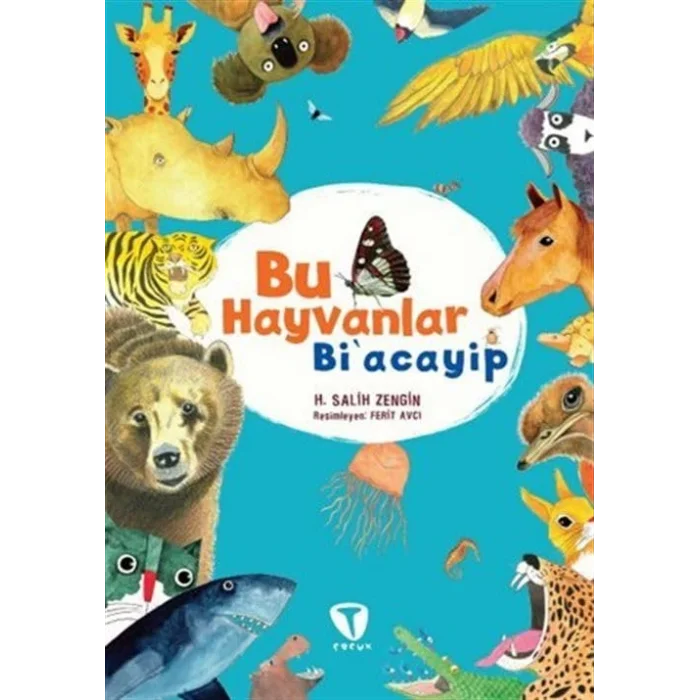 Bu Hayvanlar Biacayip [Paperback] [Nov 22, 2024] H. Salih Zengin