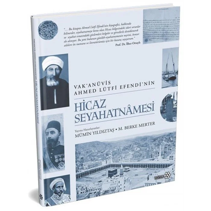 Vakanüvis Ahmed Lütfi Efendinin Hicaz Seyahatnamesi [Hardcover] [Dec 01, 2025] Ahmet Lütfi Efendi