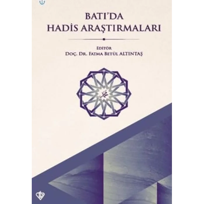 Batıda Hadis Araştırmaları [Unbound] [Nov 14, 2024] Kolektif