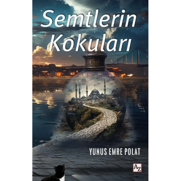 Semtlerin Kokuları [Paperback] [Feb 13, 2025] Yunus Emre Polat