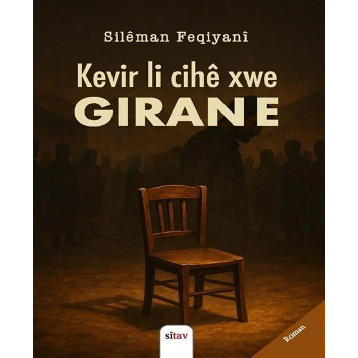 Kevir Li Cihê Xwe Giran E [Paperback]