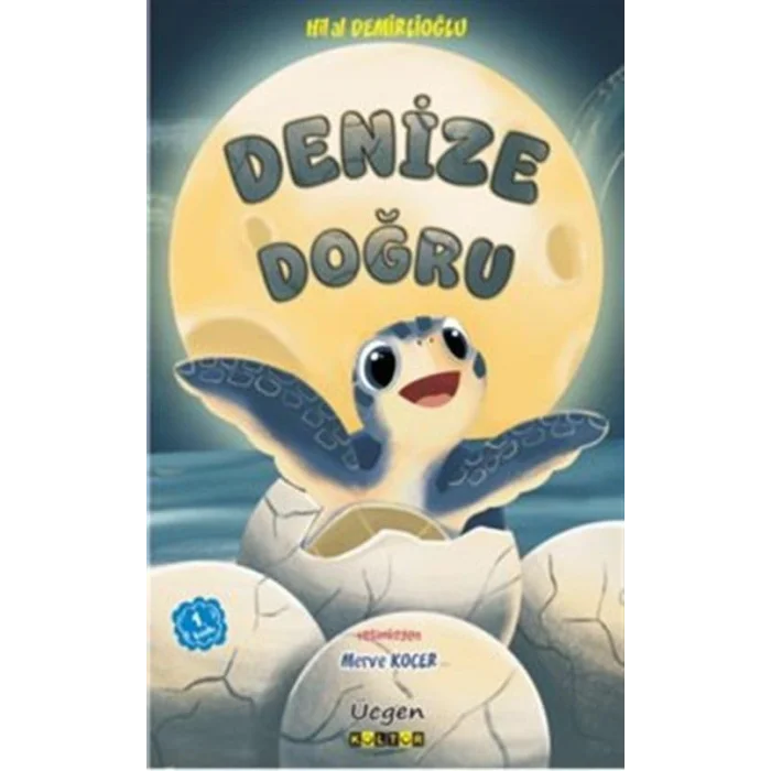 Denize Doğru [Turtleback] [Jan 01, 2025] Hilal Demirlioğlu