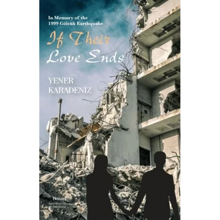 If Their Love Ends [Unbound] [Nov 14, 2024] Yener Karadeniz