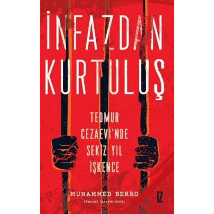 İnfazdan Kurtuluş - Tedmur Cezaevinde Sekiz Yıl İşkence [Unbound] [Nov 14, 2024] Muhammed Berro