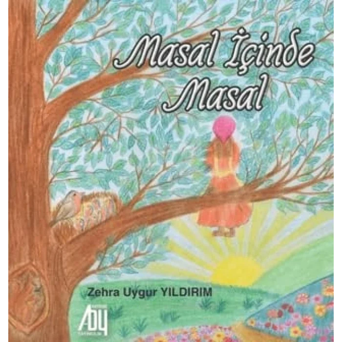 Masal İçinde Masal [Unbound] [Nov 14, 2024] Zehra Uygu Yıldırım