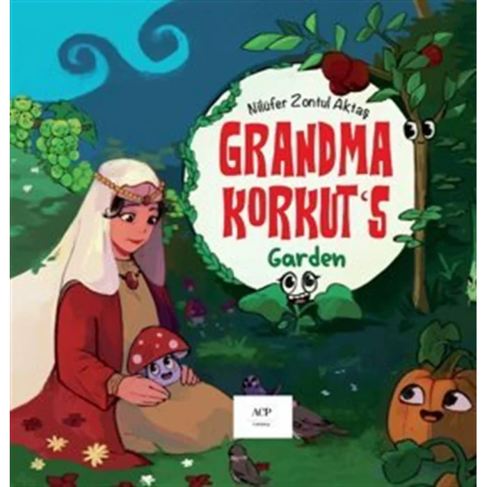 Grandma Korkuts [Paperback] [Jan 01, 2025] Nilüfer Zontul Aktaş