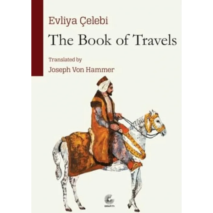 Grafiti Yayınları [Paperback] [Nov 14, 2024] Evliya Çelebi