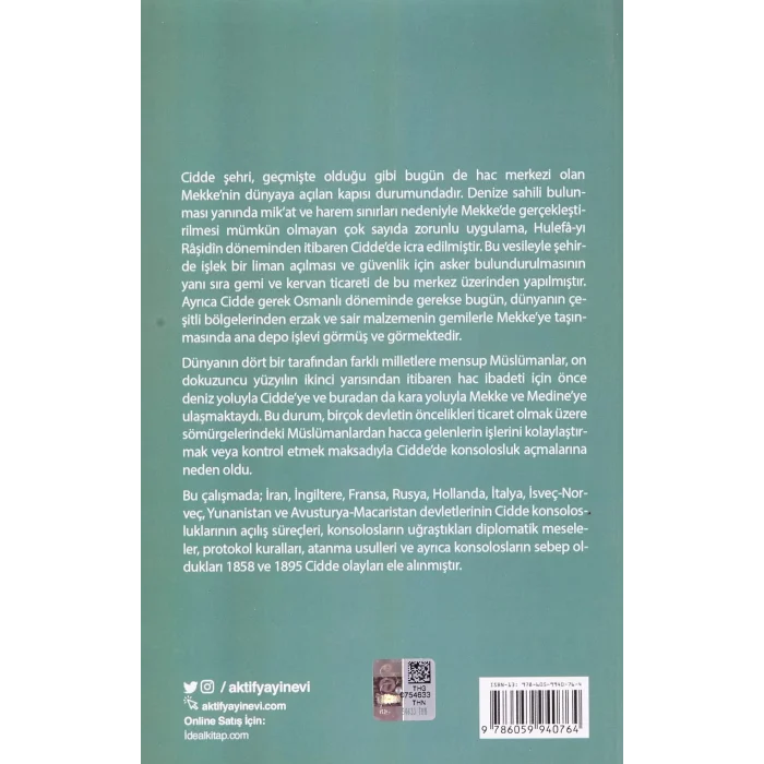 Osmanlı Hac Organizasyonunda Cidde Konsoloslukları 1840 - 1916 [Paperback] Mustafa Güler