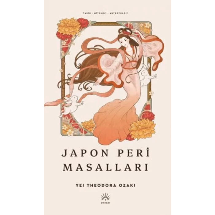 Japon Peri Masalları [Unbound] [Nov 14, 2024] Yei Theodora Ozaki