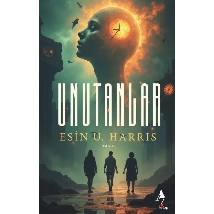 Unutanlar [Unbound] [Dec 30, 2024] Esin U. Harris and Ayşe Marika Sağlam