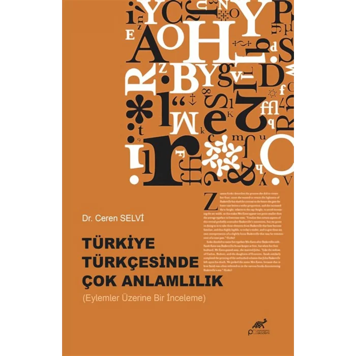 Türkiye Türkçesinde Çok Anlamlılık (Eylemler Üzerine Bir İnceleme) [Paperback] [Dec 30, 2024] Ceren Selvi and Ertuğrul Yaman