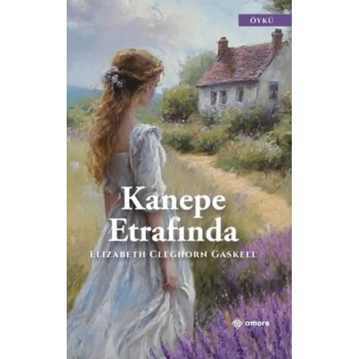 Kanepe Etrafında [Unbound] [Dec 30, 2024] Elizabeth Cleghorn Gaskell