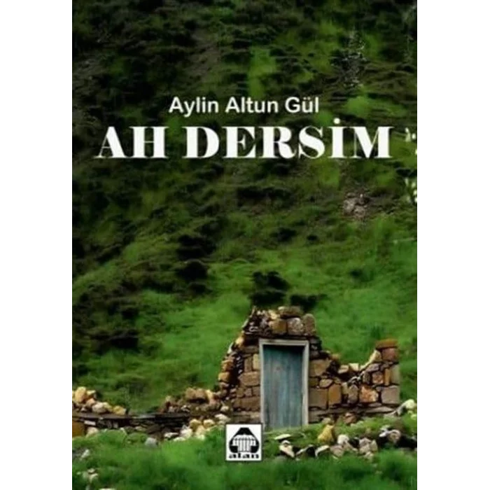 Ah Dersim [Unbound] [Dec 30, 2023] Aylin Altun Gül