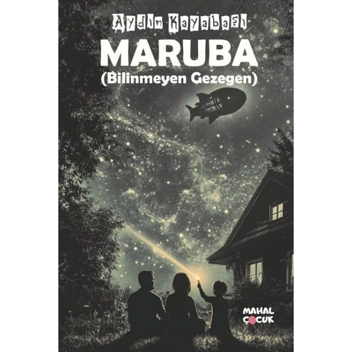 Maruba (Bilinmeyen Gezegen) [Paperback] [Mar 07, 2025] Aydın Kayabaşı