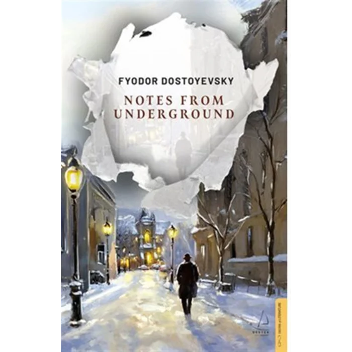 Notes From Underground [Nov 13, 2025] Fyodor Dostoyevsky