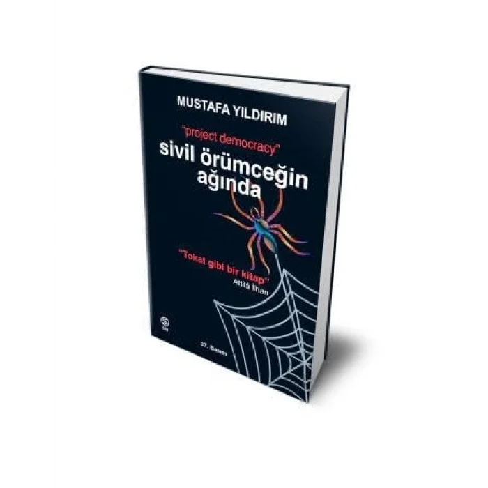 Sivil Örümceğin Ağında: “Project Democracy” [Paperback] [Feb 02, 2022] Mustafa Yıldırım