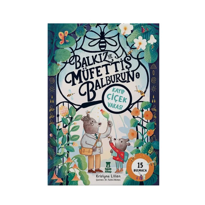 Balkız ve Müfettiş Balburun 1 - Kayıp Çiçek Vakası [Paperback] [Dec 15, 2025] Kristyna Litten; Kristyna Litten and Fatih Dikmen