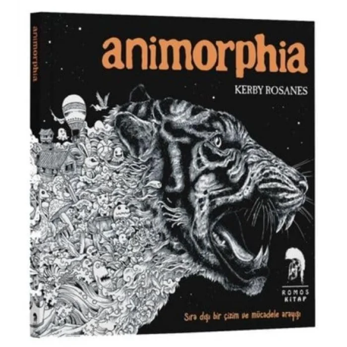 Animorphia - Sıra Dışı Bir Çizim ve Mücadele Arayışı [Paperback] [Oct 22, 2024] Kerby Rosanes