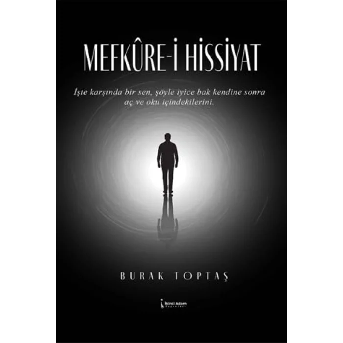 Mefkure-i Hissiyat [Paperback] [Apr 25, 2025] Burak Toptaş