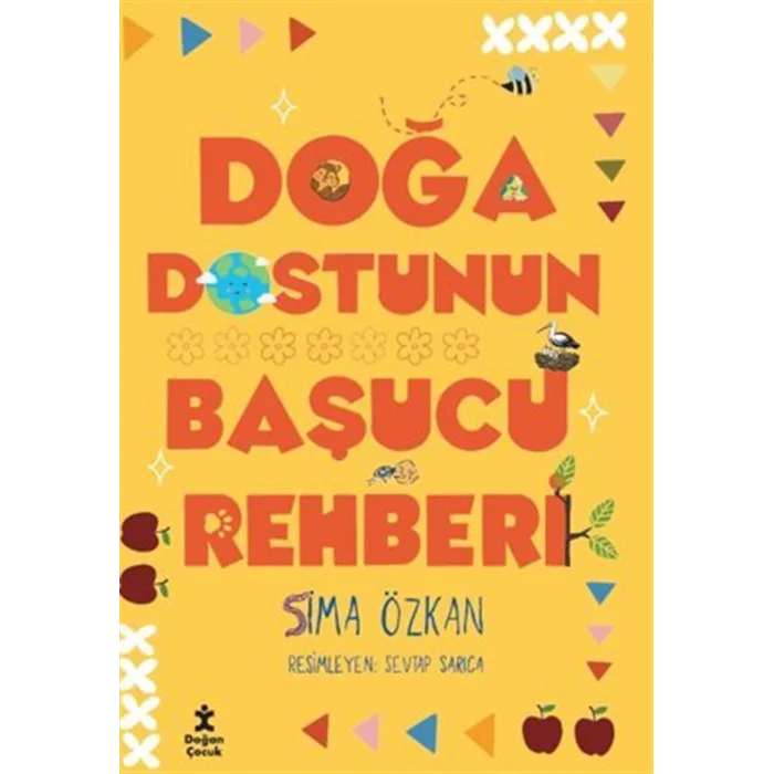 Doğa Dostunun Başucu Rehberi [Paperback] [Jan 07, 2026] Sima Özkan