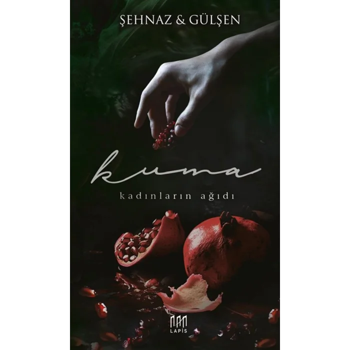 Kuma 3 (Ciltli) [Hardcover] [Jan 01, 2025] Şehnaz Gülşen