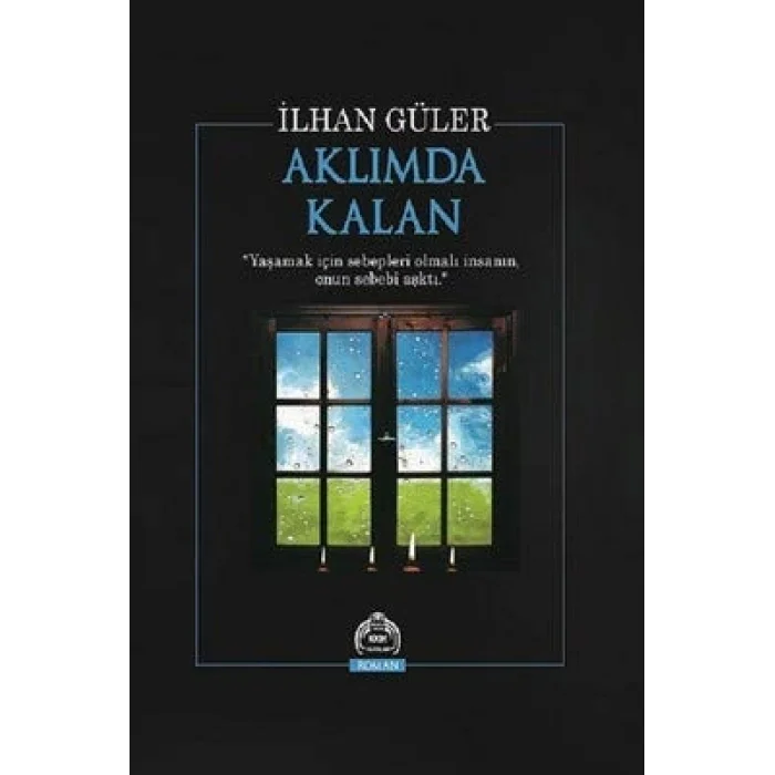 Aklımda Kalan [Paperback] [Jun 01, 2018] İlhan Güler