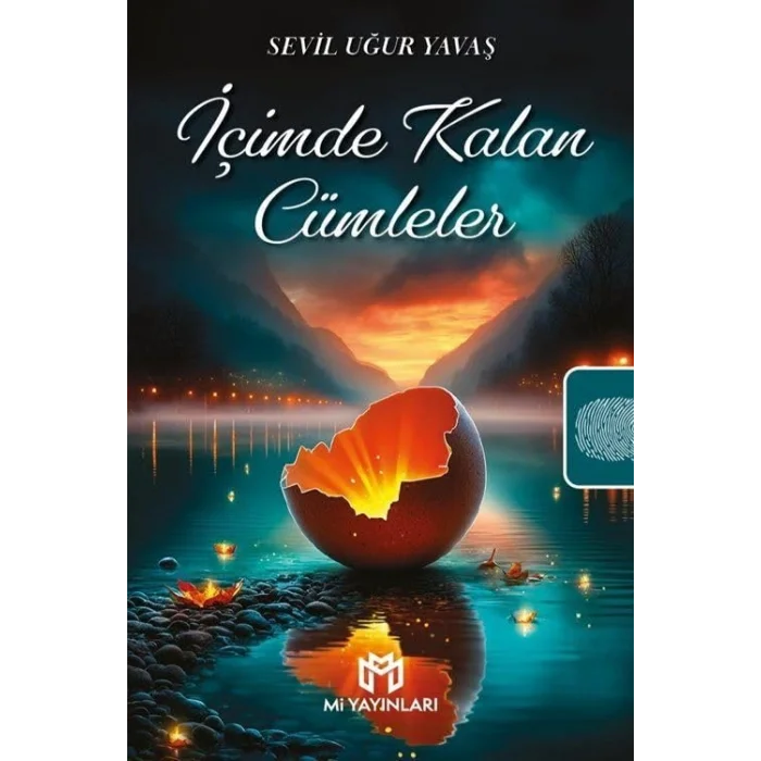 İçimde Kalan Cümleler [Paperback] [Dec 30, 2024] Sevil Uğur Yavaş