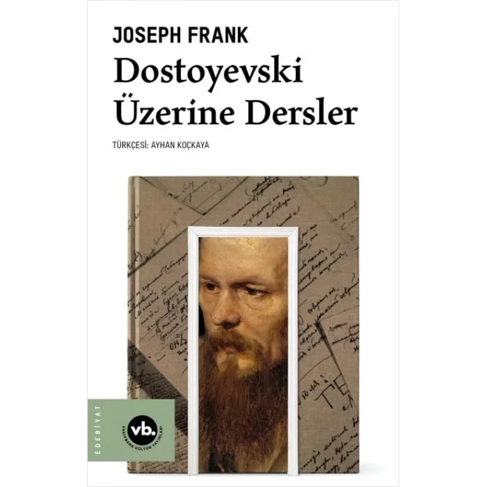 Dostoyevski Üzerine Dersler [Paperback] [Jan 03, 2025] Joseph Frank and Ayhan Koçkaya