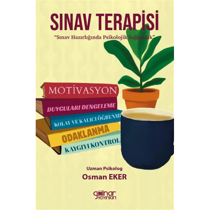 Sınav Terapisi - Sınav Hazırlığında Psikolojik ... [Paperback]