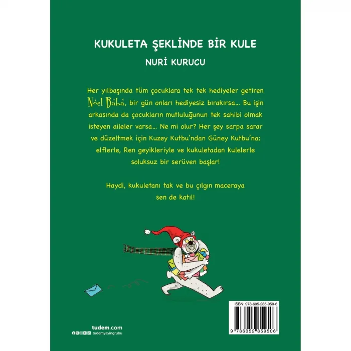 Kukuleta Şeklinde Bir Kule [Paperback] [Nov 01, 2024] Nuri Kurucu and Gökçe Yavaş Önal