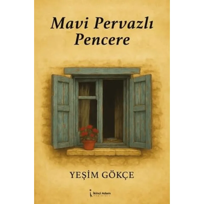 Mavi Pervazl? Pencere [Jun 01, 2025] Ye?im G?k