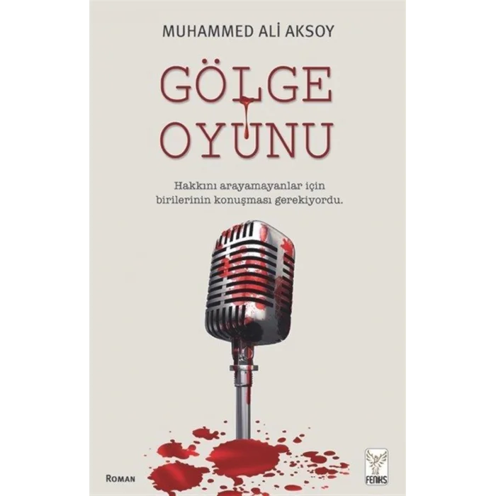 G?lge Oyunu [Paperback] [Dec 17, 2025] Muhammed Ali Aksoy