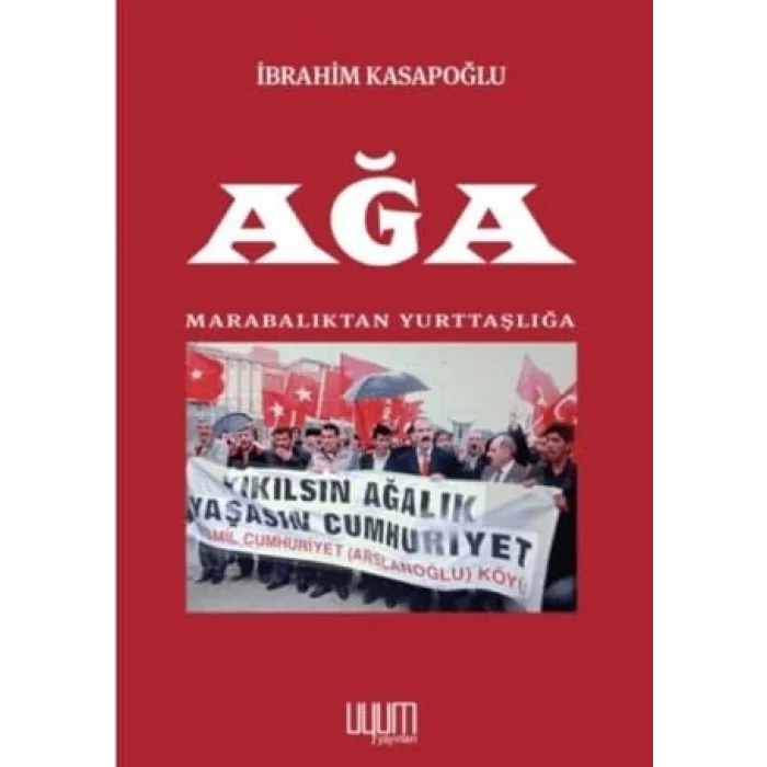 A?a Marabal?ktan Yurtta?l??a [Unbound] [Nov 14, 2024] ?brahim Kasapo?lu