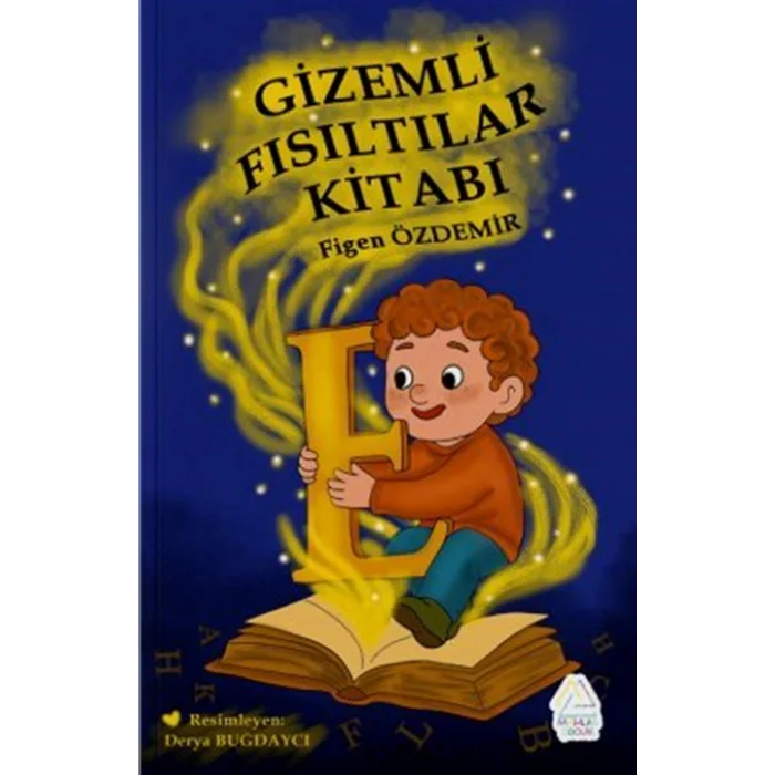Gizemli F?s?lt?lar Kitab? [Paperback] [Nov 24, 2025] Figen ?zdemir