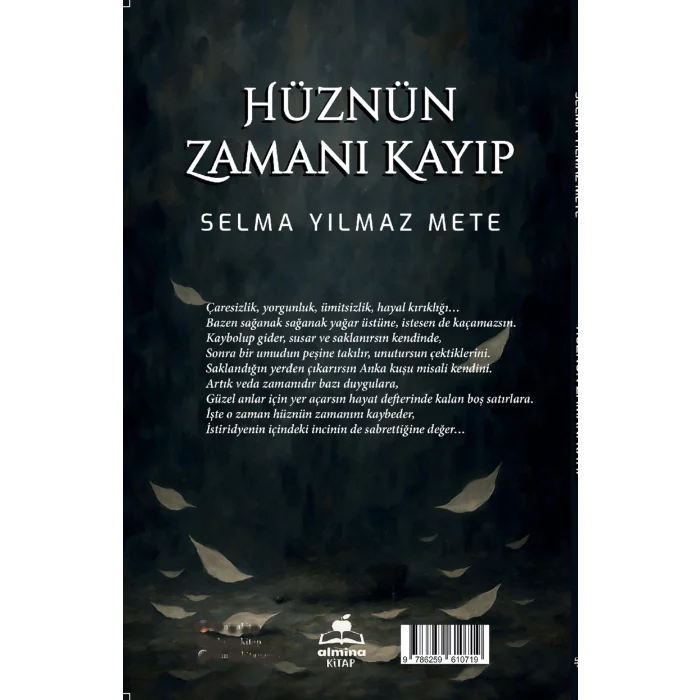 H?zn?n Zaman? Kay?p [Paperback] [Nov 13, 2025] Selma Y?lmaz Mete