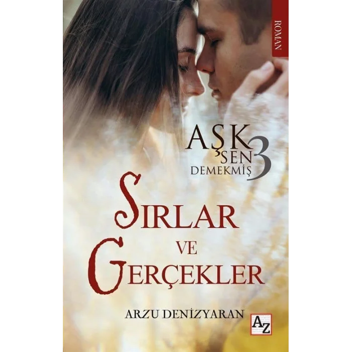 A?k Sen Demekmi? 3 S?rlar ve Ger?ekler [Workbook] [Dec 30, 2024] Arzu Denizyaran