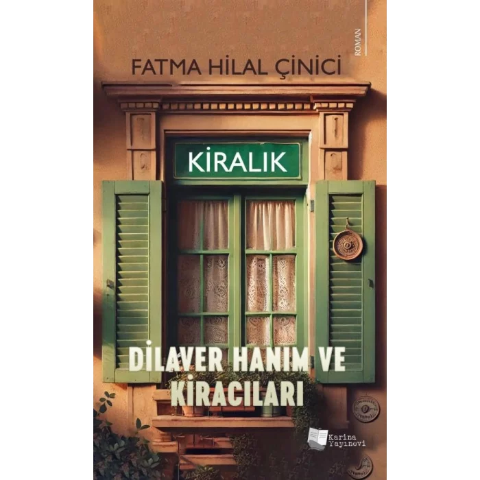 Dilaver Han?m ve Kirac?lar? [Paperback] [Apr 15, 2025] Fatma Hilal ?inici