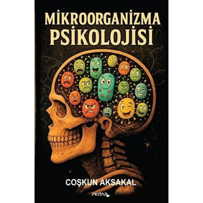 Mikroorganizma Psikolojisi [Paperback] [Nov 20, 2025] Co?kun Aksakal