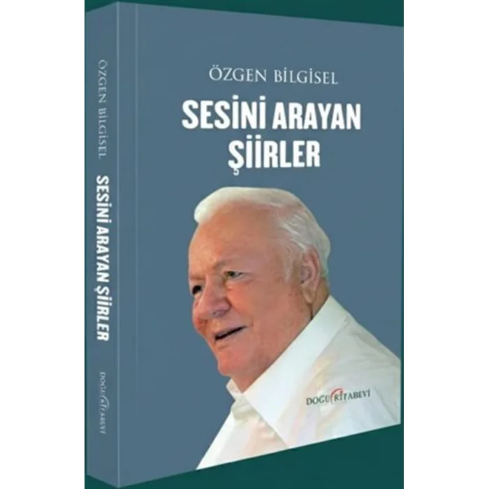 Sesini Arayan ?iirler [Paperback] [Jan 08, 2026] ?zgen Bilgisel