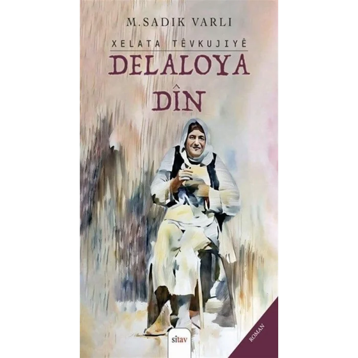 Xelata Tevkuj?y? Delaloya D?n [Dec 30, 2023] M. Sadik Varli