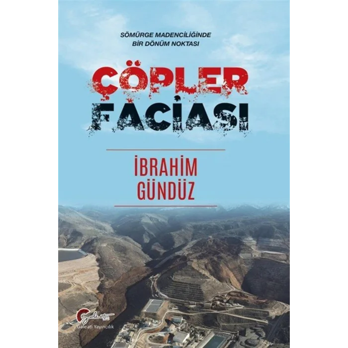 ??pler Facias? & S?m?rge Madencili?inde Bir D?n?m Noktas? [Paperback]