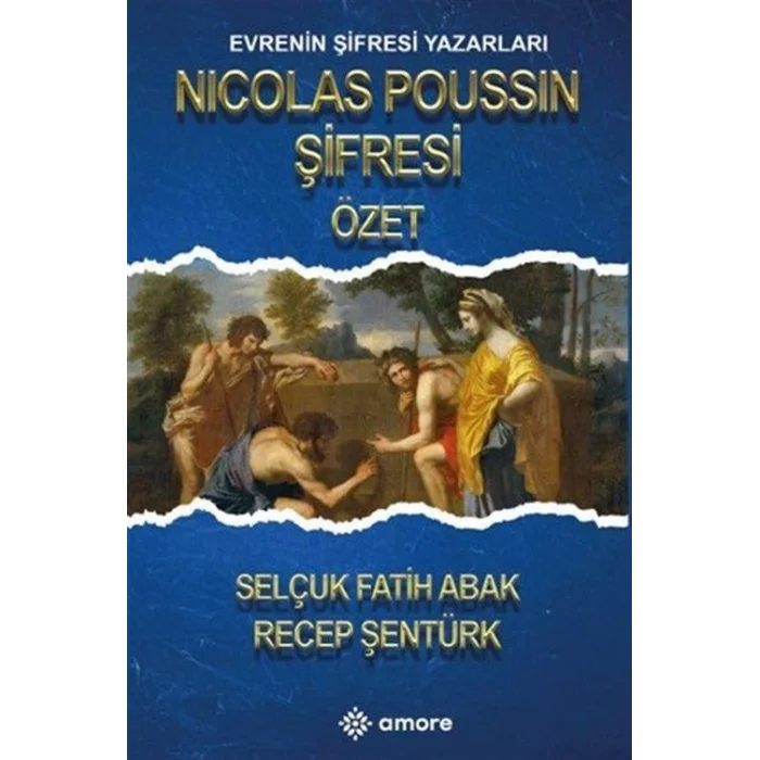 Nicolas Poussin ?ifresi ?zet - Evrenin ?ifresi Yazarlar? [Paperback] [Jul 24, 2025] Sel?uk Fatih Abak