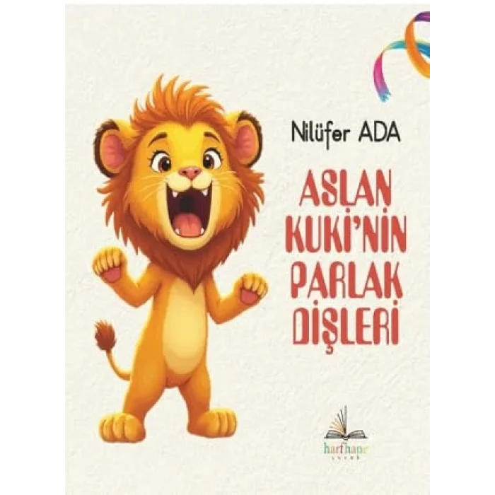 Aslan Kuki?nin Parlak Di?leri [Unbound] [Nov 14, 2024] Nil?fer Ada