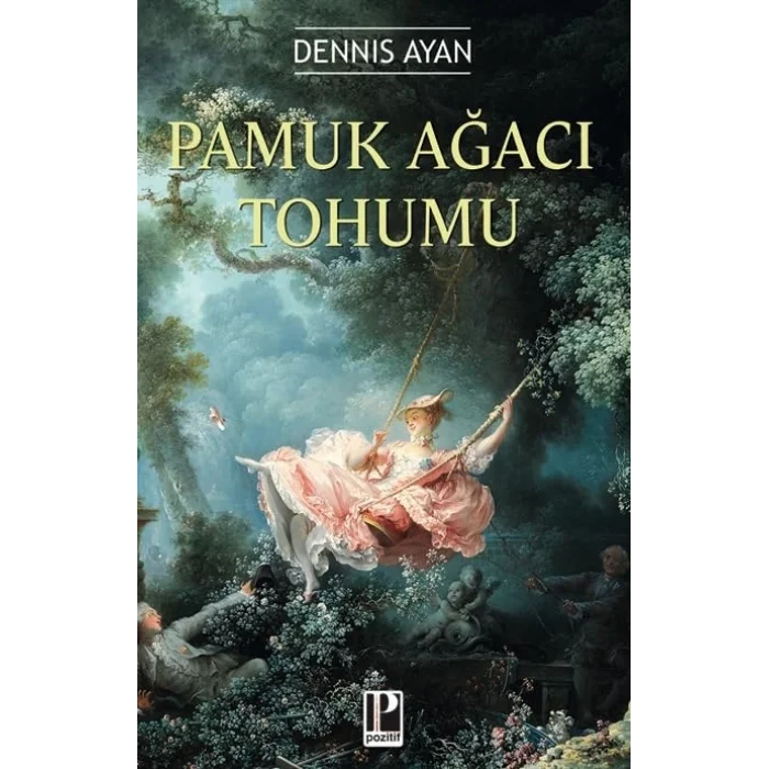 Pamuk A?ac? Tohumu [Paperback] [Jul 18, 2025] Dennis Ayan